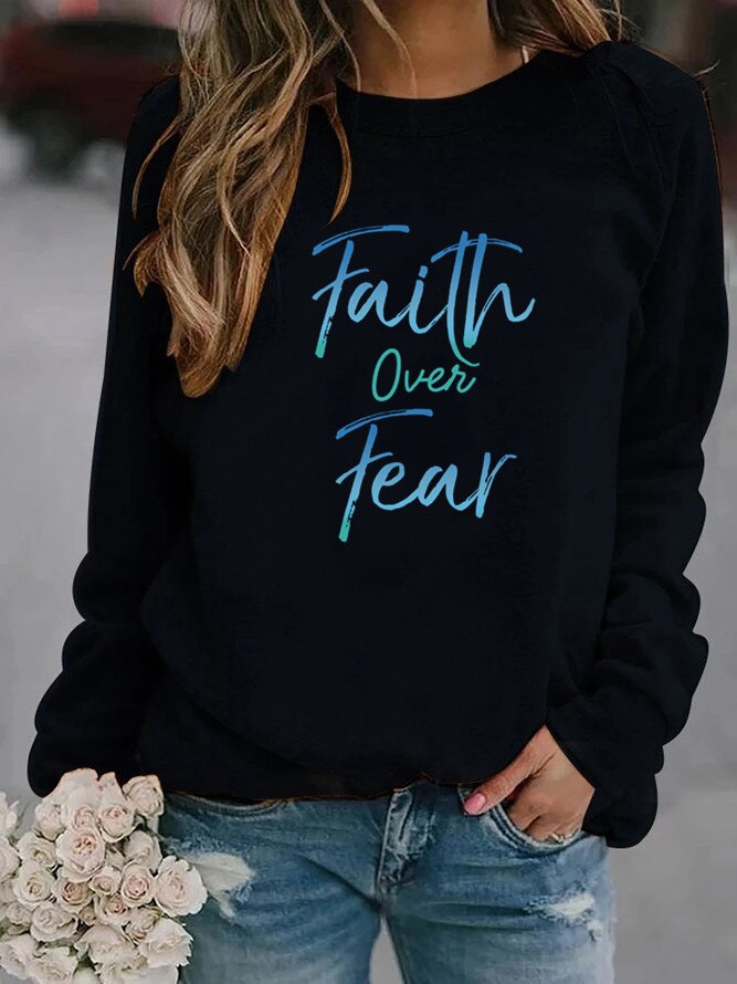 Women's Faith Over Fear Fleece Sweatshirt- No Hood