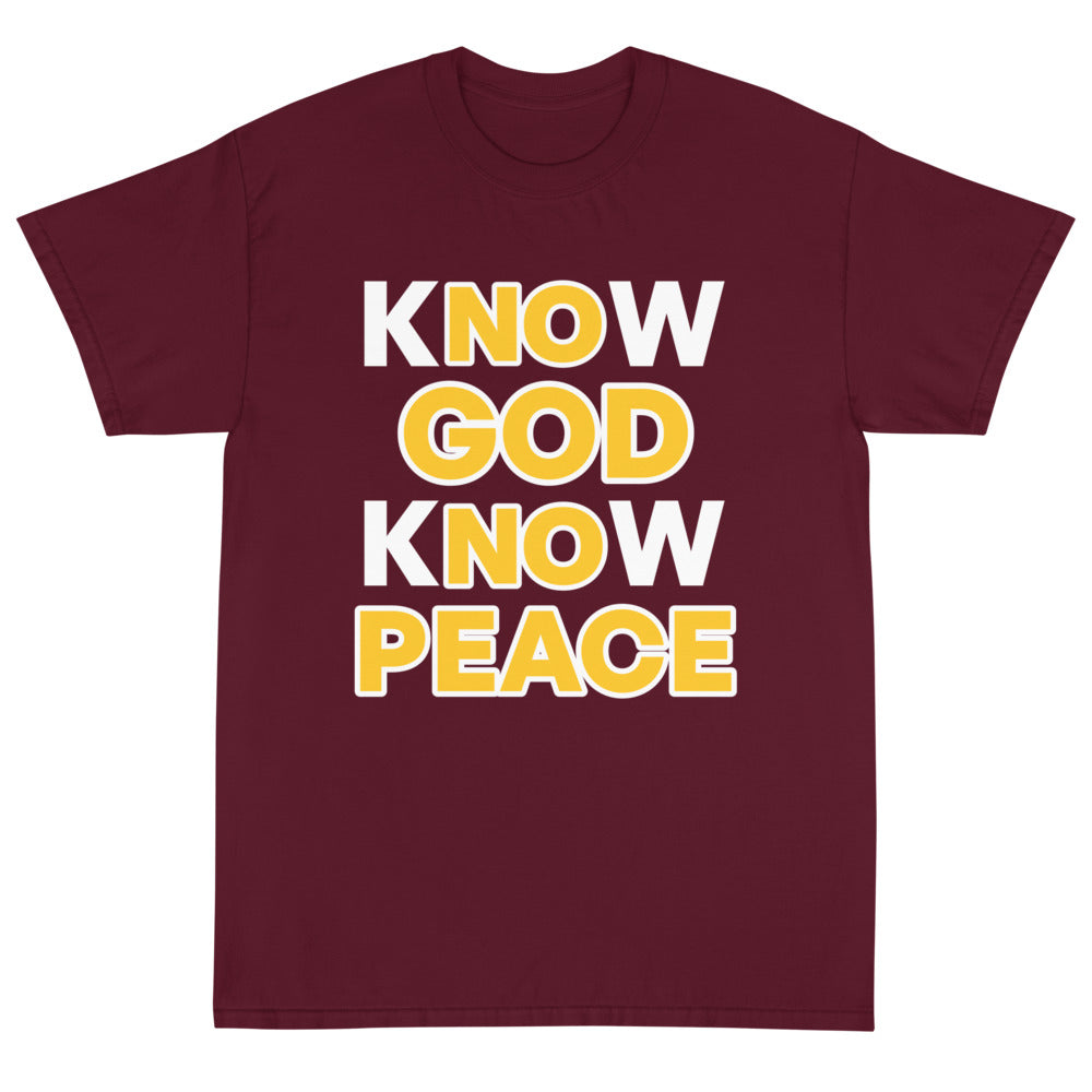 No God- No Peace, Know God- Know Peace