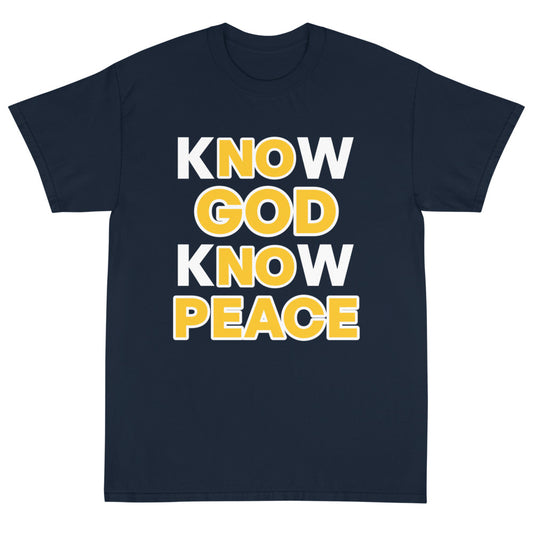 No God- No Peace, Know God- Know Peace