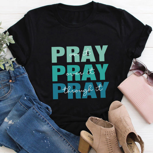 Pray without Ceasing Tee