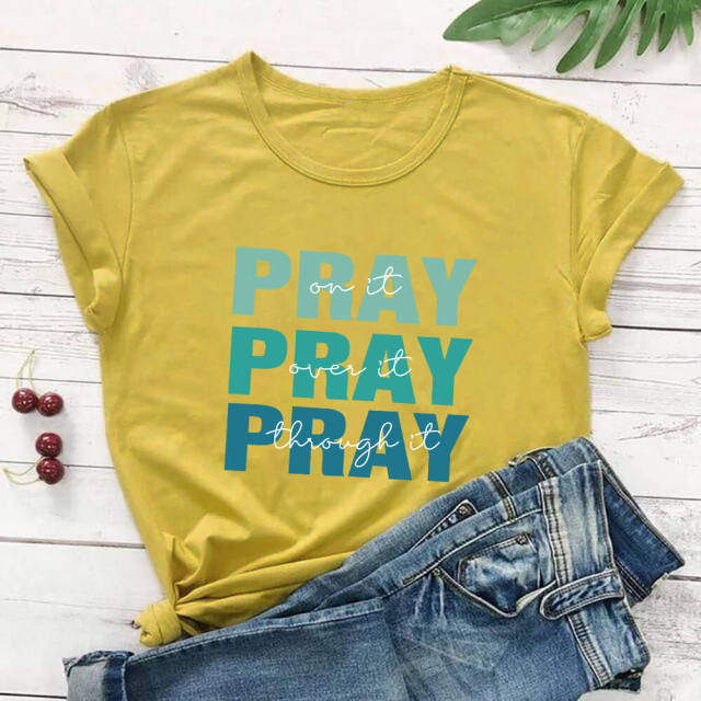 Pray without Ceasing Tee