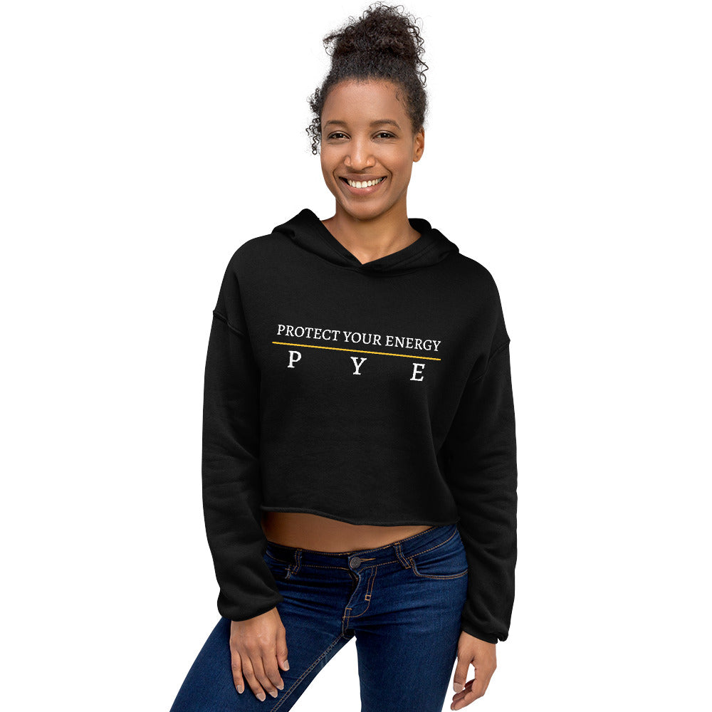 Protect Your Energy Crop Hoodie