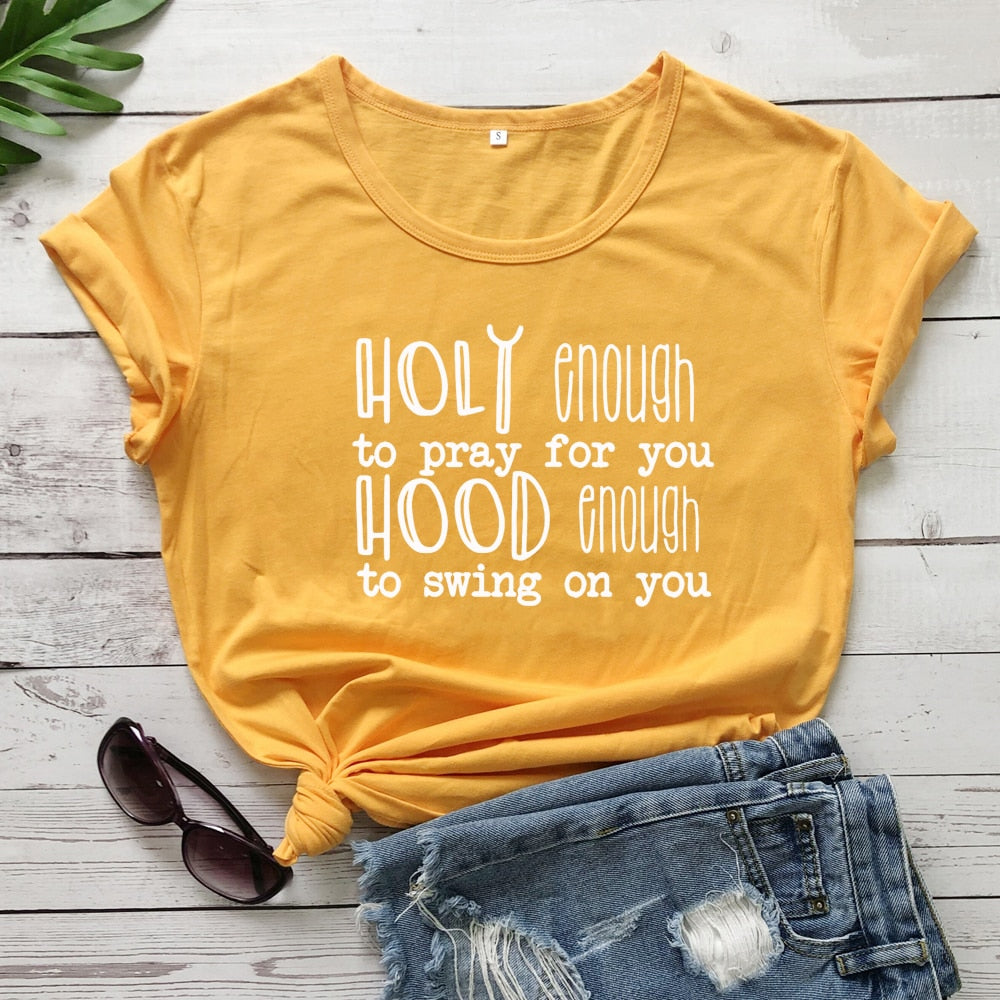 Holy Enough Tee