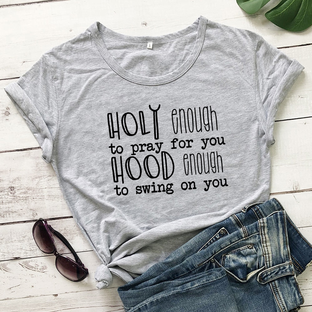 Holy Enough Tee