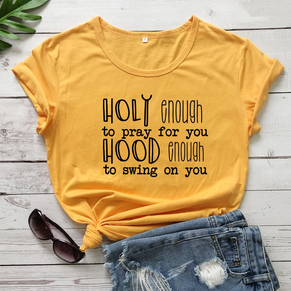 Holy Enough Tee