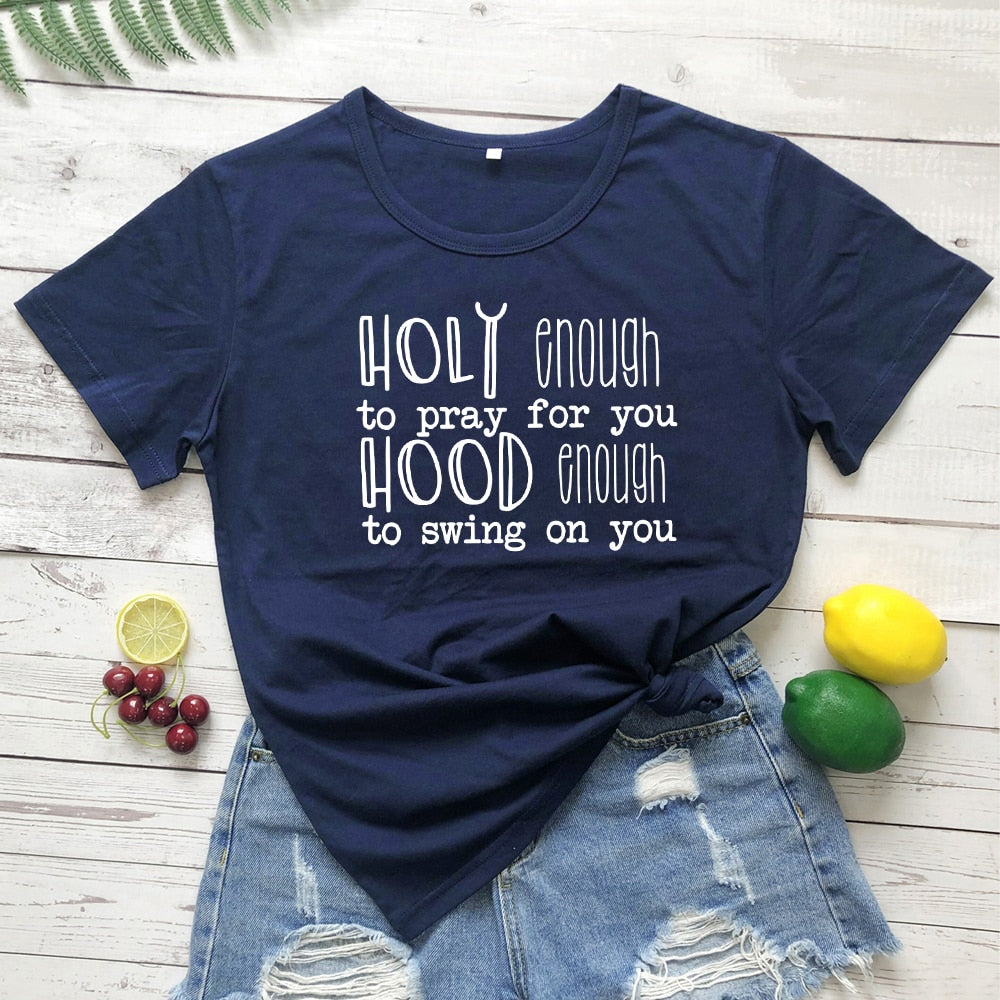 Holy Enough Tee