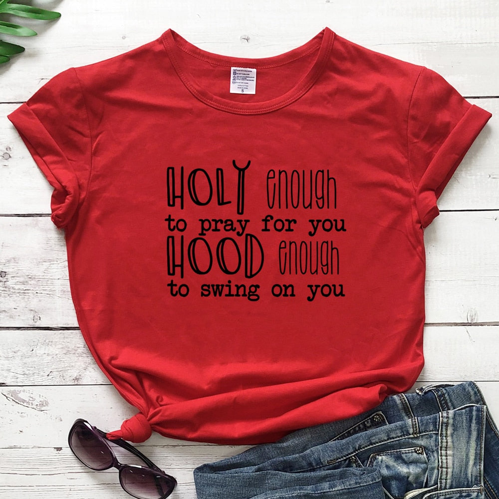 Holy Enough Tee