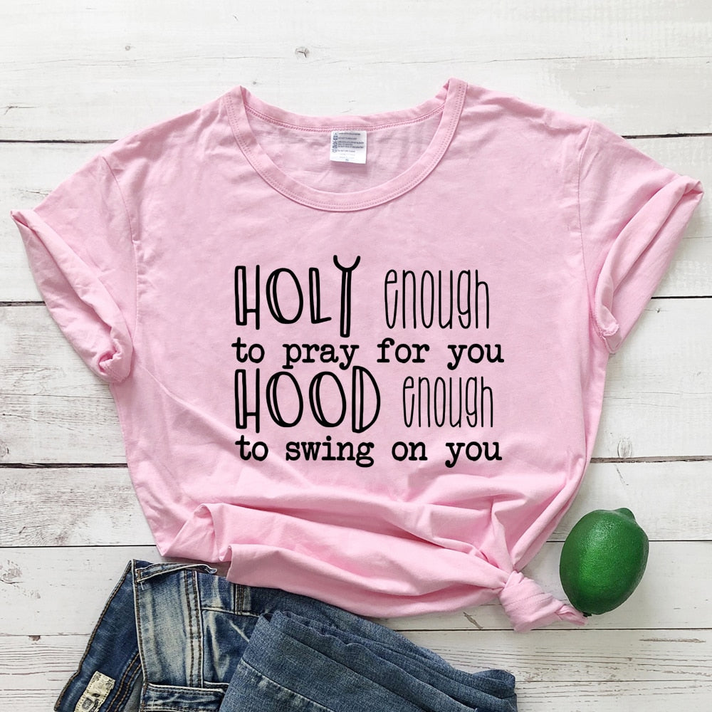 Holy Enough Tee