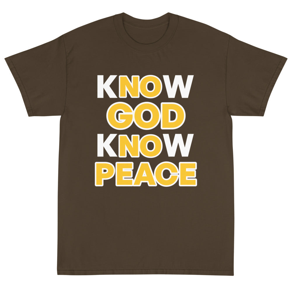 No God- No Peace, Know God- Know Peace
